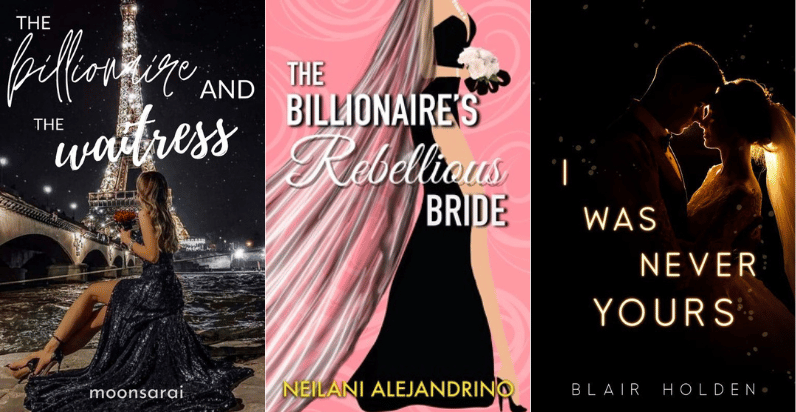 The Billionaire and the Waitress, The Billionaire's Rebellious Bride, I Was Never Yours