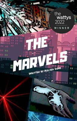 The Marvels by Kelsea Dove