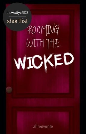 Rooming with the Wicked