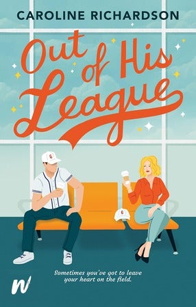 Out of His League by Caroline Richardson