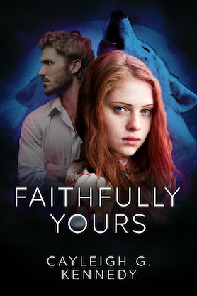 Faithfully Yours by Cayleigh G. Kennedy book cover