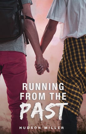 Running From the Past by Hudson Miller book cover