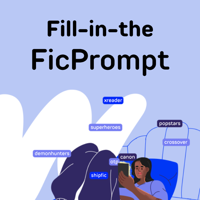 Image of the Fill-in-the FicPrompt contest